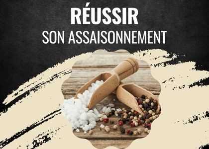 Réussir son assaisonnement de viande - Astuce N°2